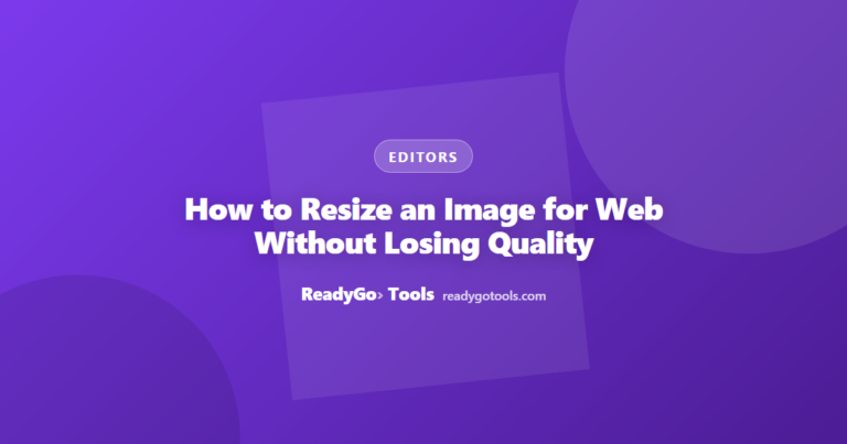 How to Resize an Image for Web Without Losing Quality
