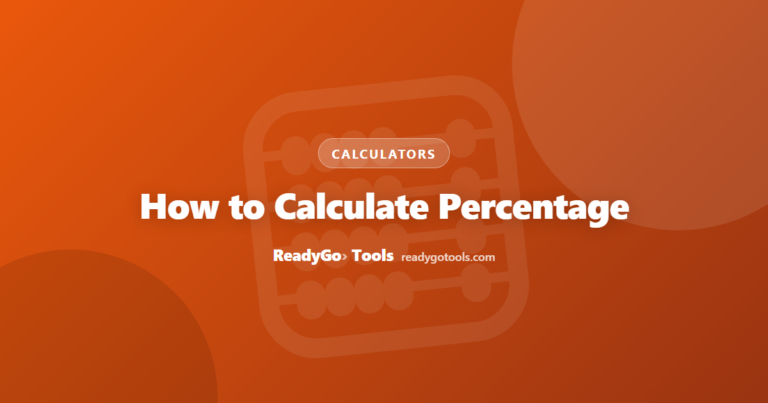 How to Calculate Percentage — Formulas, Examples & Free Calculator