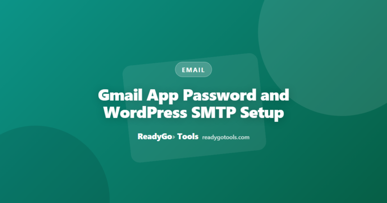 Gmail App Password and WordPress SMTP Setup