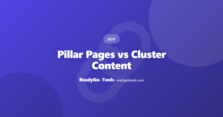 Pillar Pages vs Cluster Content: WordPress Internal Linking