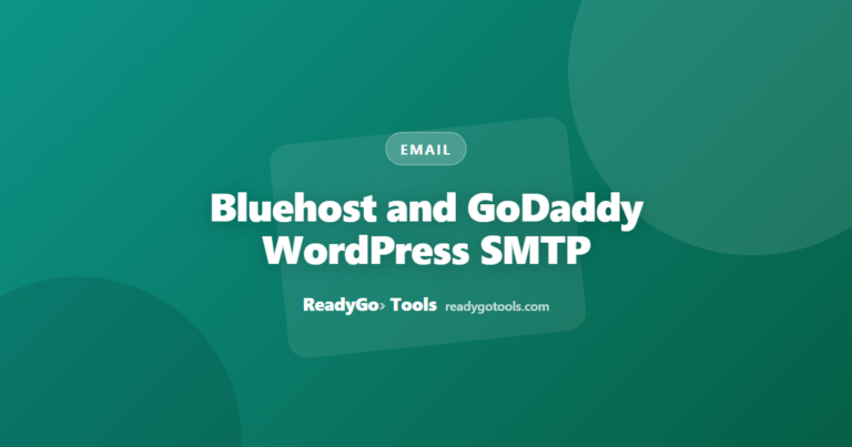 Bluehost and GoDaddy WordPress SMTP: Avoid Common Blocks