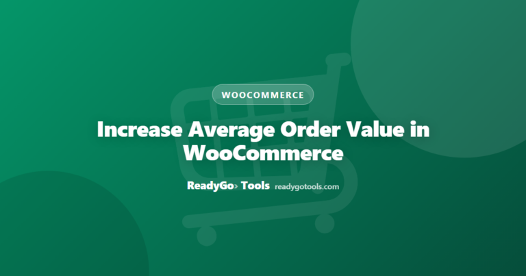 Increase Average Order Value in WooCommerce (Free)