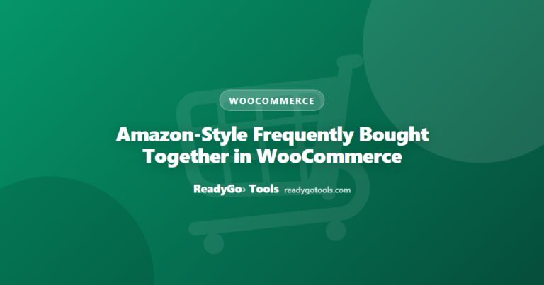 Amazon-Style Frequently Bought Together in WooCommerce