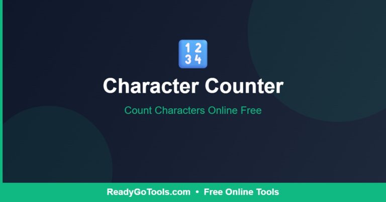 Character Counter - Count Characters Online Free - ReadyGoTools