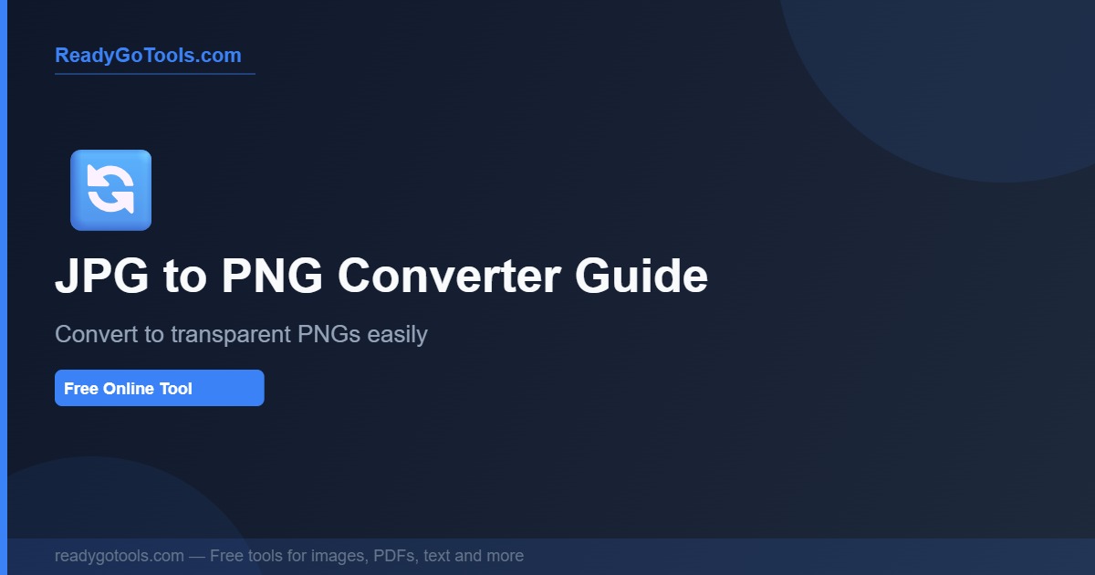 JPG to PNG Converter: Convert JPG Images to Transparent PNGs with Ease
