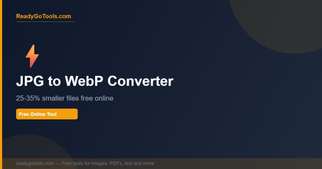 jpg to webp converter free - 25 to 35 percent smaller files