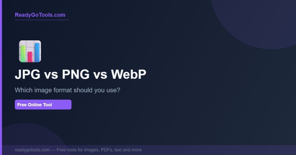 jpg vs png vs webp comparison chart - which image format to use